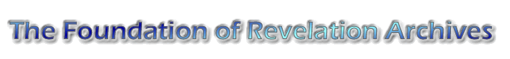 The Foundation of Revelation Archives
